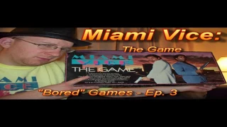 Review of "Miami Vice - the Game" (Board Game Review)