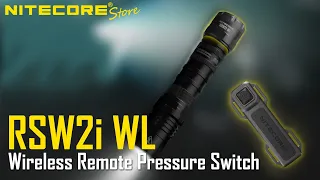Nitecore RSW2i WL Remote Pressure Switch for P10iX P20iX P10i P20i P30i P35i
