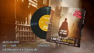 Der seltsame Fall des Dr. Jekyll und Mr. Hyde – Teaser Studio-Hörspiel Theater ex libris