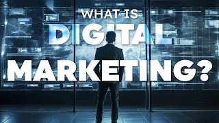 What Is Digital Marketing?