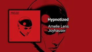 Amelie Lens & Joyauser - Hypnotized [GT30]