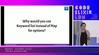 Tetiana Dushenkivska - Keynote - Confident Elixir | Code Elixir LDN 19