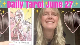 Daily Tarot June 27, 2019 ~