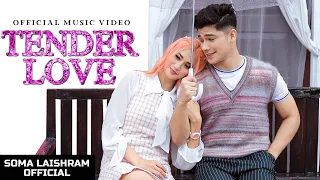 Tender Love | Official Music Video | Soma Laishram's Single