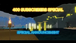 400 SUBSCRIBERS SPECIAL!