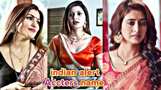 india alert actress name list ! indian alert Accters name with photo