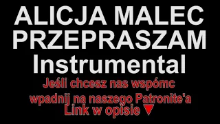 ALICJA MALEC (NATSU WORLD) - PRZEPRASZAM Instrumental (Piosenki dla widzów)