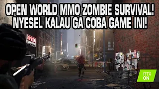 HARUS MAIN! Game Open World MMO Zombie Survival Grafis Realistis! THE DAY BEFORE