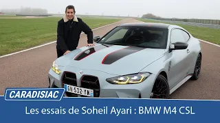 Les essais de Soheil Ayari : BMW M4 CSL