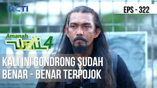 AMANAH WALI 4 - Kali Ini Gondrong Sudah Benar - Benar Terpojok