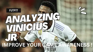 ANALYZING VINICIUS JR ( game analysis for wingers)