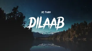 Dilaab Lyrics - MJ Flores