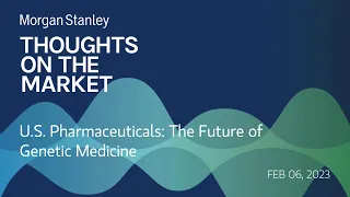 U.S. Pharmaceuticals: The Future of Genetic Medicine