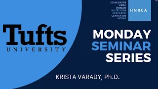 HNRCA Monday Seminar March 27, 2023: Krista Varady, Ph.D.
