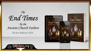 End Times by the Ancient Church Fathers