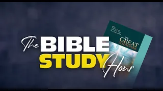 Bible Study Hour || 2stQuarter  || Lesson 9 || June 1 2024
