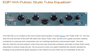Warm Audio EQP WA Equalizer Overview