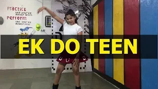 Ek Do Teen | Baaghi 2 | Jacqueline F |Tiger S | D.D.A Dance Academy | PRACHI KADAM |