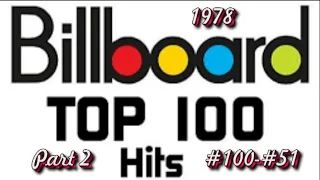 Billboard's Top 100 Songs Of 1978 Part 2 #100 #51