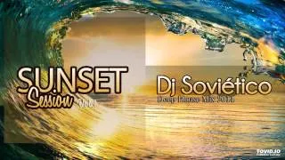 Dj Soviético Sunset Session Vol1