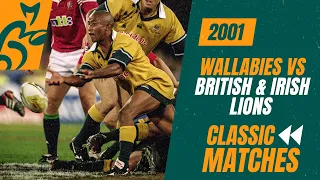 Wallabies v British & Irish Lions | 2001 - Game 3 | Classic Matches