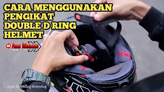 Cara Menggunakan Double D Ring Helm || How to #doubledring #helmet #