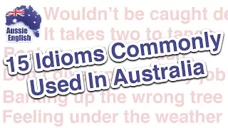 Live Lesson: 15 Idioms Commonly Used In Australia | Learn Australian English | Aussie English