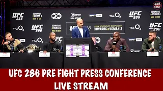 UFC 286: Edwards vs. Usman 3 Pre Fight Press Conference Live Stream