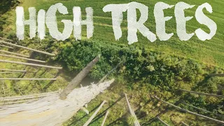 High Trees - FPV Freestyle