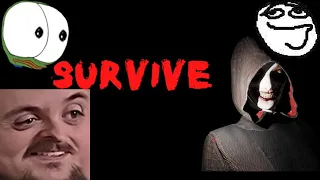 Forsen Plays Survive With Streamsnipers (With Chat)