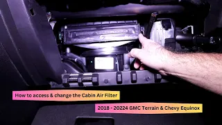 How to Change your Cabin Air filter - 2018-2024 Terrain & Equinox