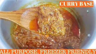 Easy Curry Base Recipe | Restaurant Style | Base for Indian and Pakistani Curries