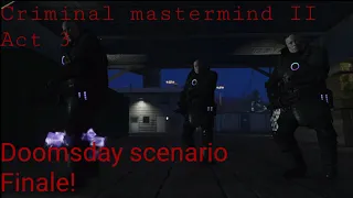 GTA online doomsday heist criminal mastermind II act 3 finale