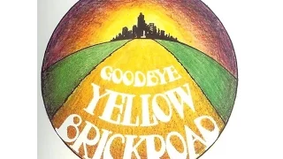 Elton John - Goodbye Yellow Brick Road (1973) With Lyrics!