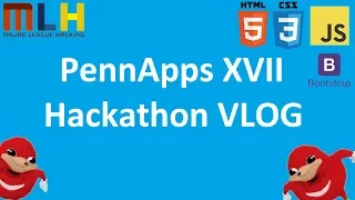 PennApps XVII Hackathon VLOG