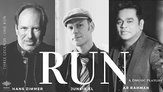 RUN | Hans Zimmer | Junkie XL | AR Rahman | A DMusic Playlist | Mombasa | O Saya | Brothers In Arm