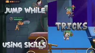 Tom and Jerry: Chase | Jumping tricks while using skill ~