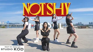 [KPOP IN PUBLIC SEOUL] ITZY(잇지) - Not shy  | ONE Take | Dance Cover by KOD