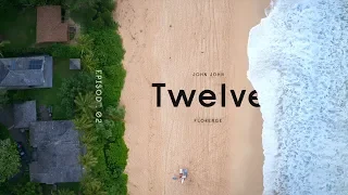 "Twelve" Ep. 2 of 7