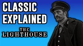 The Lighthouse Explained | Classic Explained Episode 11