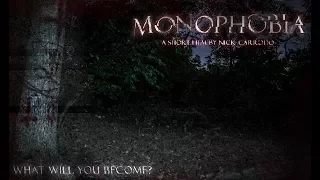 Monophobia (Found Footage Horror Short)