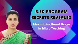 Micro Teaching I How to use  Board effectively I Teacher Training - B.ed program
