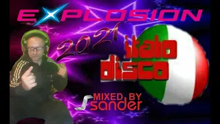 EXPLOSION ITALO DISCO NonStop (Mixed by $@nD3R) 2021