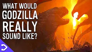 What Would Godzilla REALLY Sound Like? (King Of The Monsters)