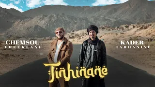 CHEMSOU freeklane Feat KADER tarhanine - Tinhinane