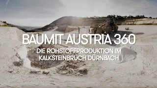 [4K 360 video] Die Rohstoffproduktion von Baumit im Kalksteinbruch Dürnbach
