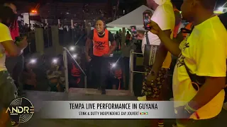 TEMPA LIVE PERFORMANCE IN GUYANA 🇬🇾🇬🇾 | INDEPENDENCE JOUVERT 2023