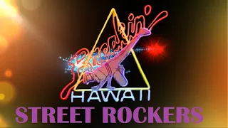 BREAKIN' HAWAII - Street Rockers