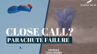 NEAR MISS: Blue Origin's NS-25 parachute failure heightens landing risks vs. NS-24 landing