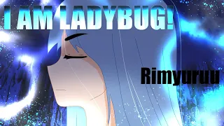 I AM LADYBUG! - MLB [Moana] Animatic